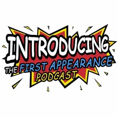 First Appearance Podcast