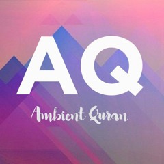 Ambient Quran