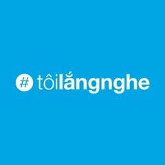 Tôi Lắng Nghe
