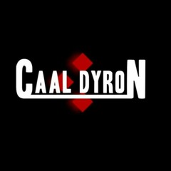 Caal Dyron