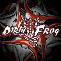 Dirty Frog