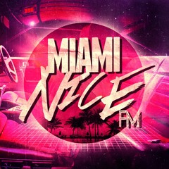 MIAMI NICE FM