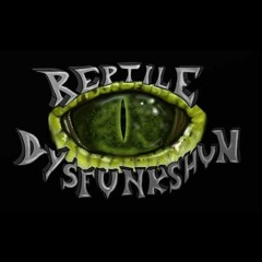 Reptile Dysfunkshun