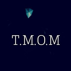 T.M.O.M