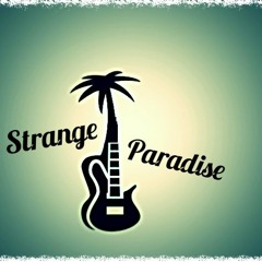 Strange Paradise