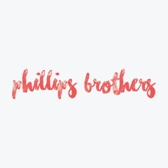 Phillips Brothers