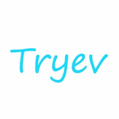 Tryev