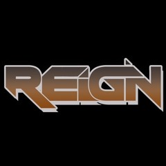 REIGN