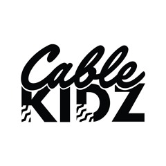 Cable Kidz