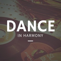 Dance In Harmony