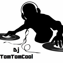 Dj TomTomCool