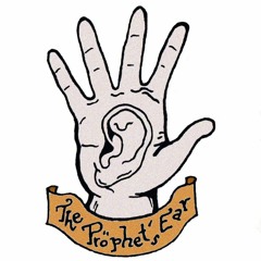 The Prophet's Ear