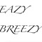 Eazy Breezy