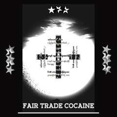 Fair Trade Cocaine