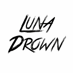 Luna Drown