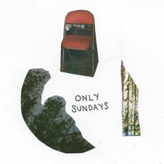 Only.Sundays