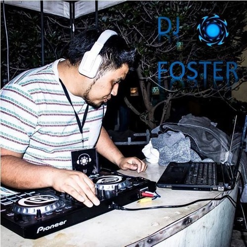 Stream || Dj Foster || music | Listen to songs, albums, playlists for ...