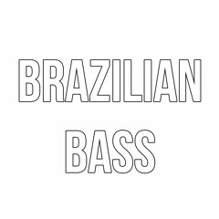 Brazilian Bass