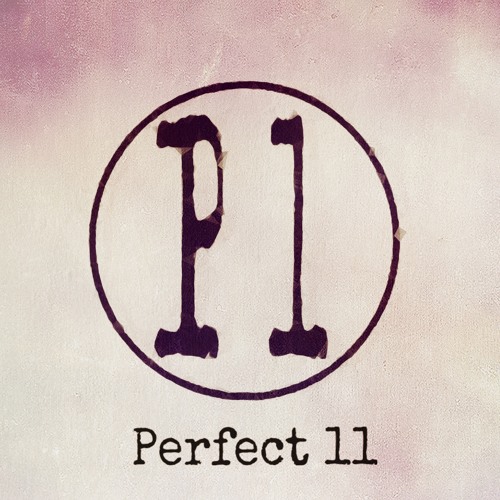 Stream Perfect 11 music | Listen to songs, albums, playlists for free ...