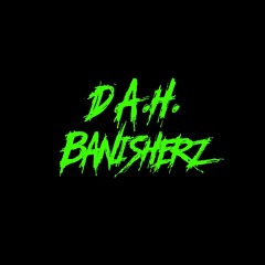 D.A.H. Banisherz