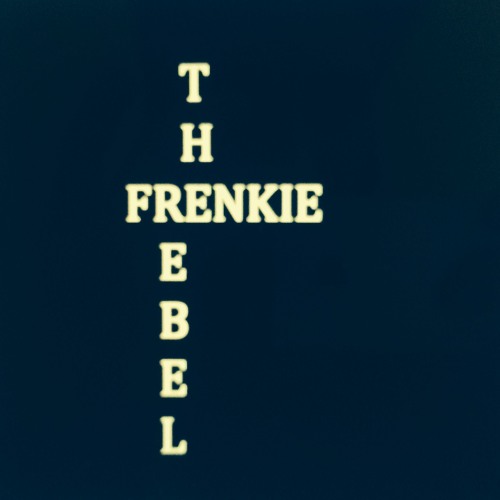 FRENKIE_THE REBEL’s avatar