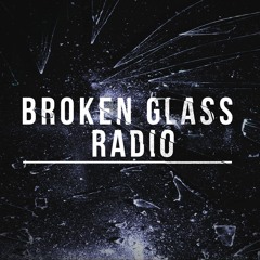 Broken Glass Radio