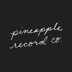 Pineapple Record Co
