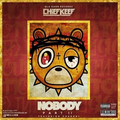 Chief Keef Nobody 2