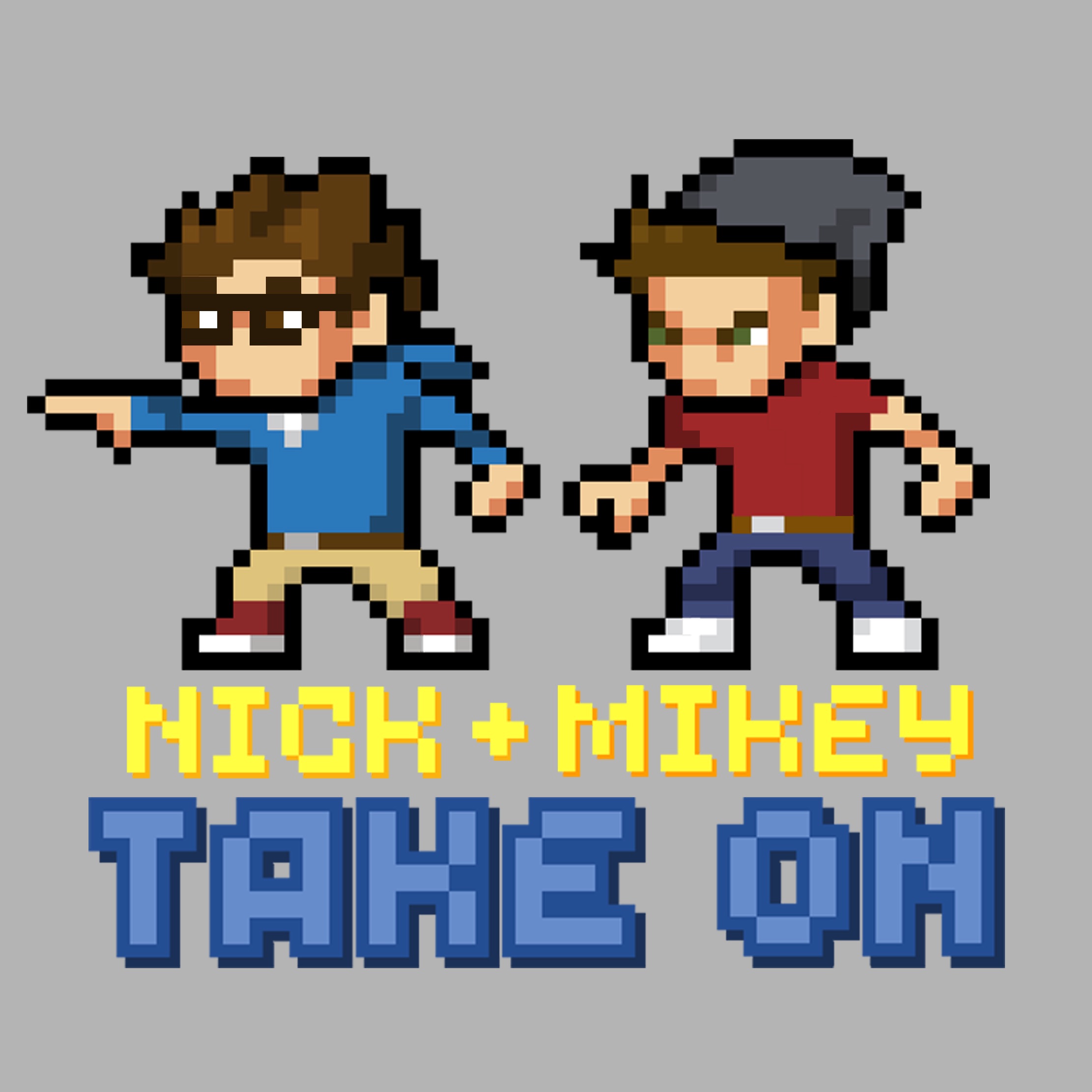 Nick and Mikey Take On: