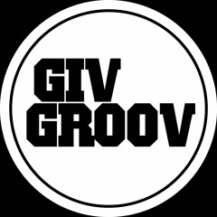 GIV GROOV