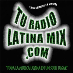 TU RADIO LATINA MIX . COM