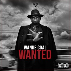 Wande Coal - Same Shit ft A.K.A