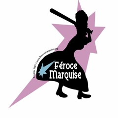 Féroce Marquise