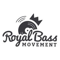 RoyalBassMovement