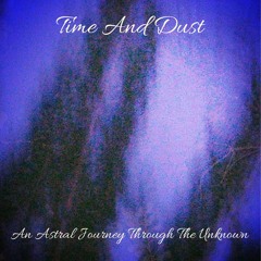 Time And Dust