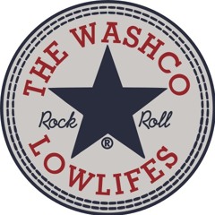 The Washco Lowlifes
