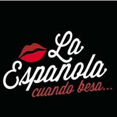 La Española cuando Besa