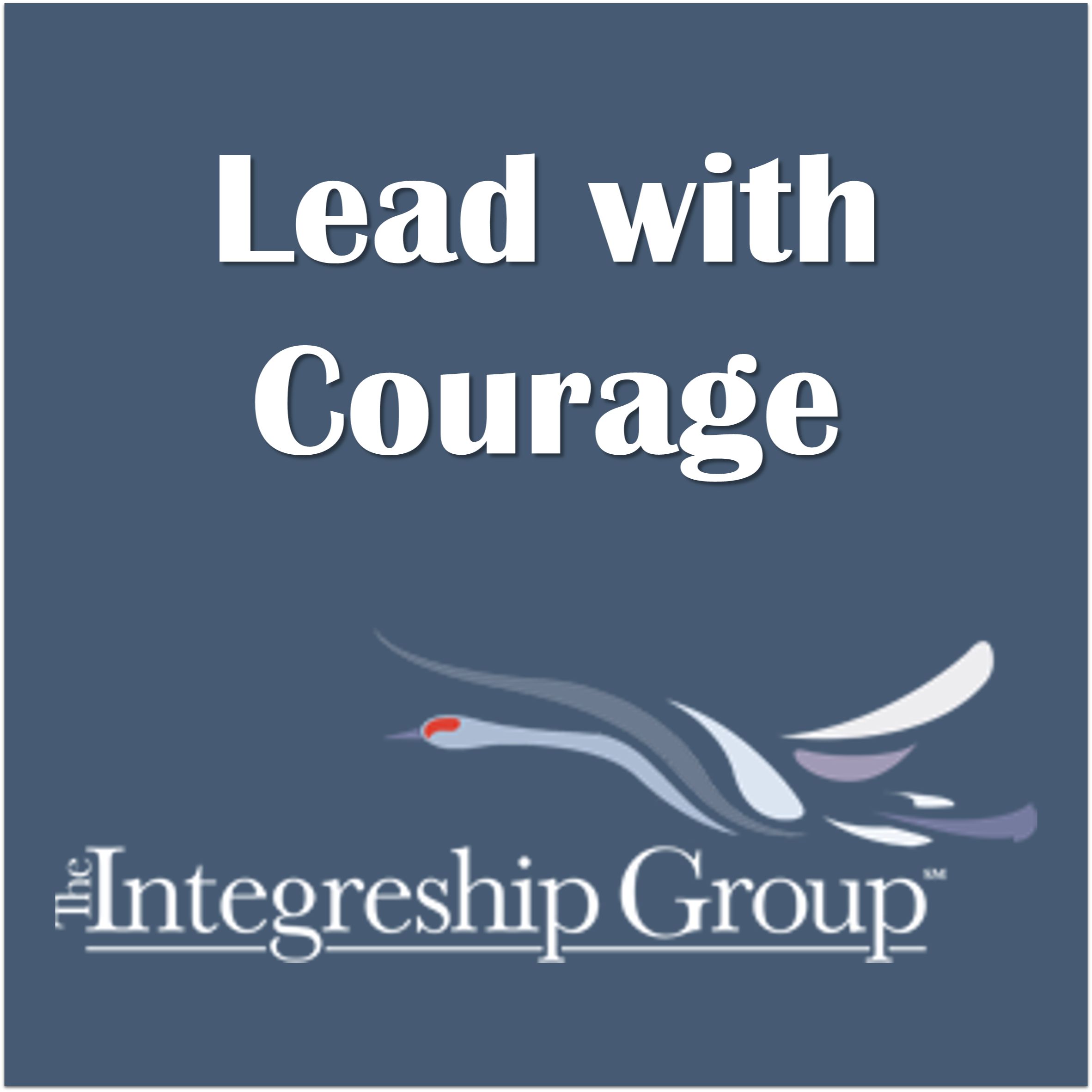 LEAD with Courage podcast artwork