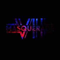 Masquerade VII