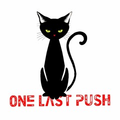 One Last Push