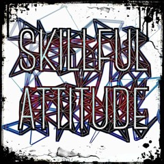 Skillful Attitude Crew