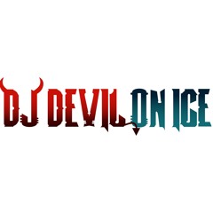 DeeJay Devil On Ice
