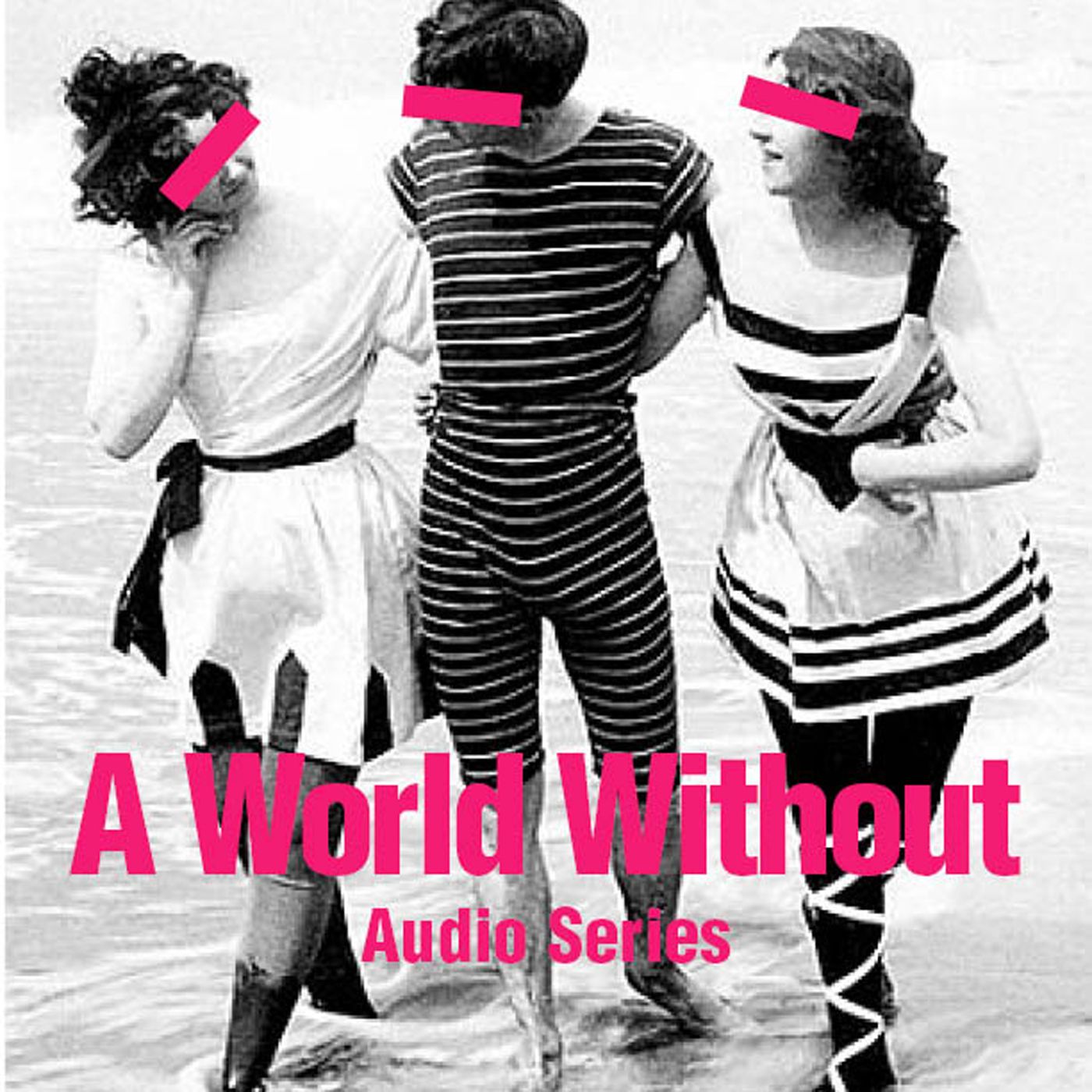 A World Without