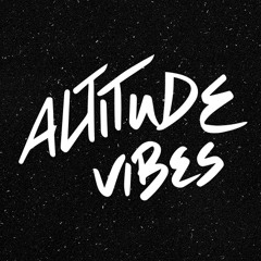 Altitude Vibes