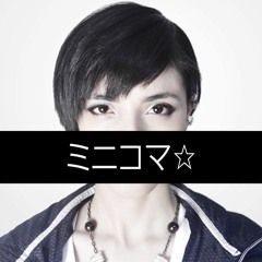 MINIKOMA☆