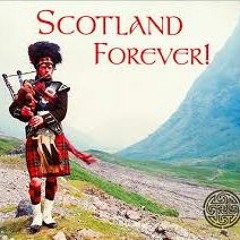 SCOTLAND FOREVER