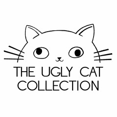 The Ugly Cat Collection