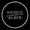 Vicious Black