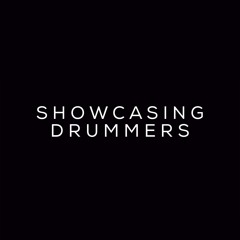 ShowcasingDrummers