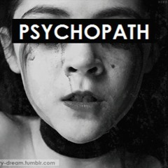 Psychopath